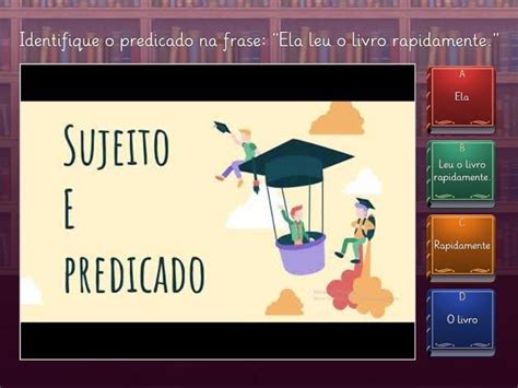 sujeito e predicado jogo wordwall